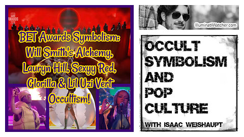 BET Awards Symbolism: Will Smith's Alchemy, Lauryn Hill, Sexyy Red, Glorilla & Lil Uzi Occultism!