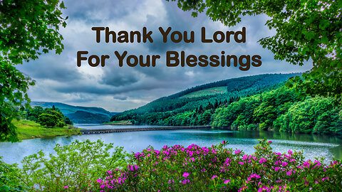 Thank You Lord For Your Blessings