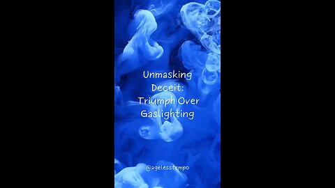 Triumph Over Gaslighting