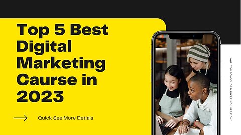 Top 5 Best Digital Marketing Courses in New Year 2023