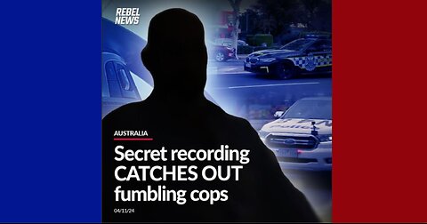 Secret recording CATCHES OUT fumbling cops