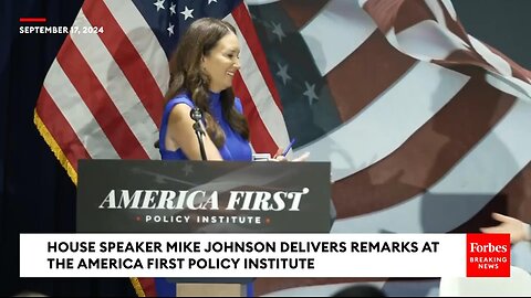 Speaker Mike Johnson Blasts 'Comrade Kamala Harris' At America First Policy Institute Event