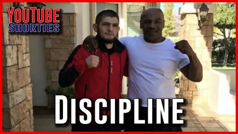 Discipline is EVERYTHING - Khabib Nurmagomedov and Mike Tyson #shorts