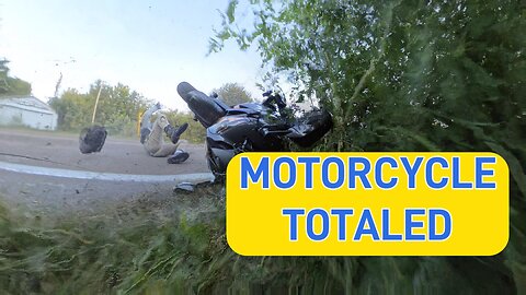 Motorcycle totaled