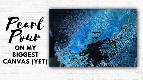 Peaceful and Serene Pearl Pour on a Big Canvas! - Fluid Abstract Art