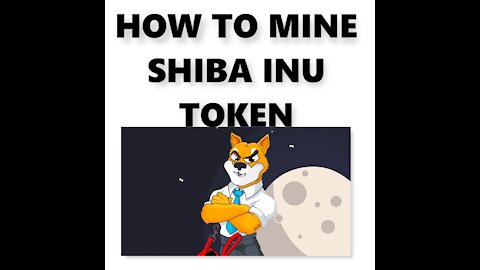 How To Mine Shiba Inu