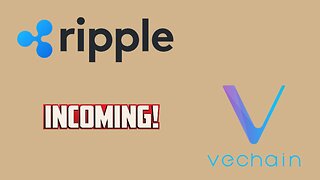 Ripple Files New Notice & Vechain New Partner!