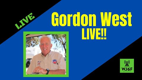 Live with Gordon West (WB6NOA)