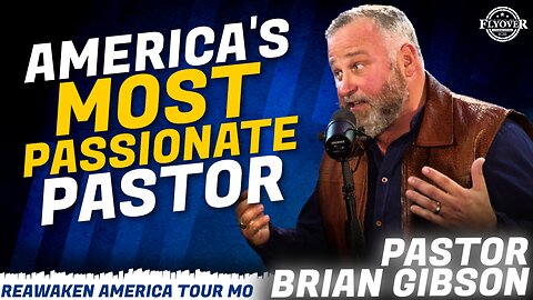 FULL INTERVIEW: Pastor Brian Gibson | America's Most Passionate Pastor Leaving It All On the Court for His Country | ReAwaken America Tour MO