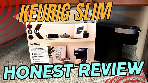 New Keurig Review: Testing the SLIM Model and Sharing My Coffee Journey