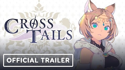 Cross Tails - Official Nintendo Switch Trailer