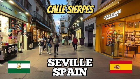 Exploring Seville Spain: A Walking Tour of Calle Sierpes