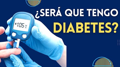 11 SÍNTOMAS que ALERTAN de tener DIABETES MELLITUS