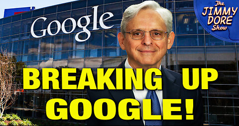 Justice Dept WINS Antitrust Case To Break Up Google!