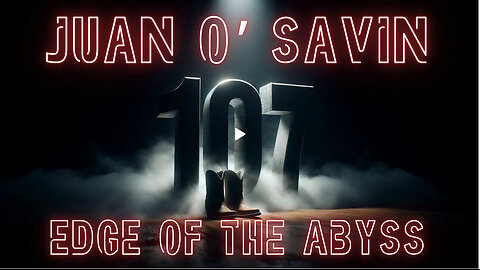 JUAN O'SAVIN - EDGE OF THE ABYSS - EP.330