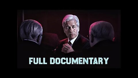 Power and Secrets: Untold History of JPMorgan Chase | 2023 Documentary