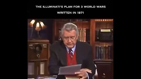 Illuminati’s Plan for Three World Wars