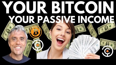 HOW TO GET PASSIVE INCOME FROM YOUR BITCOIN!!