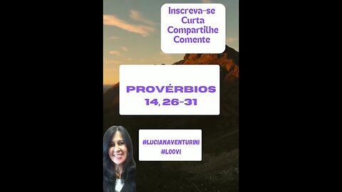 Provérbios 14, 26-31 Sábios e insensatos - parte 5 #lucianaventurini #loovi #shorts