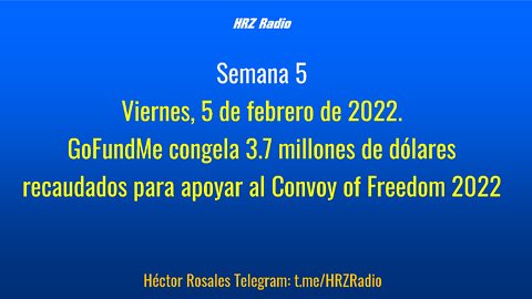 GoFundMe congela 3.7 MDD destinados al Convoy por la Libertad 2022