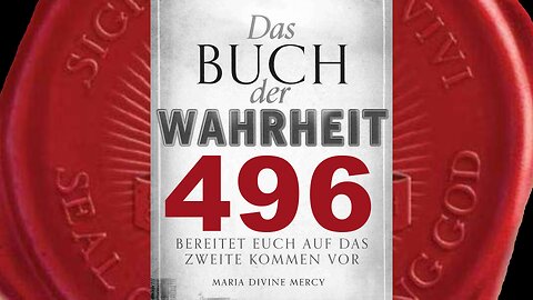 Sobald die „Warnung“ stattfindet, wird sich große Verwirrung ausbreiten (Buch der Wahrheit Nr 496)