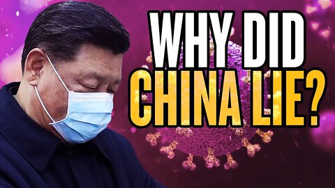 Coronavirus Coverup: Why Did China LIE?