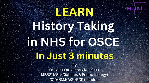 History Taking in NHS for OSCE step by step guidelines