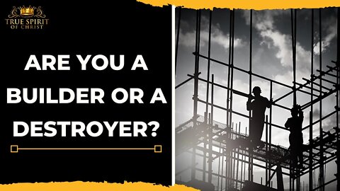 Are You a Builder or a Destroyer? | Uzziah Israel