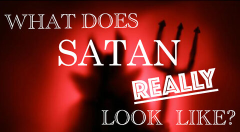 What Does Satan Really Look Like?