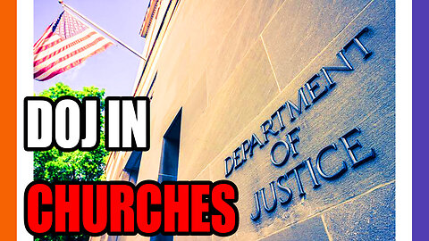 Feds Found In MORE Churches Than Expected