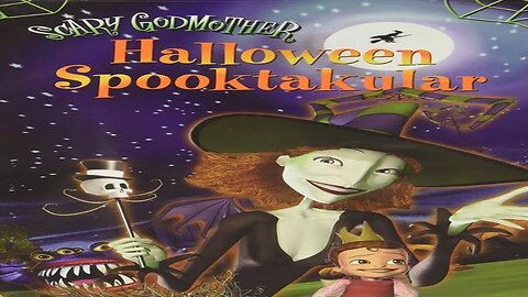 Scary Godmother Halloween Spooktacular Special