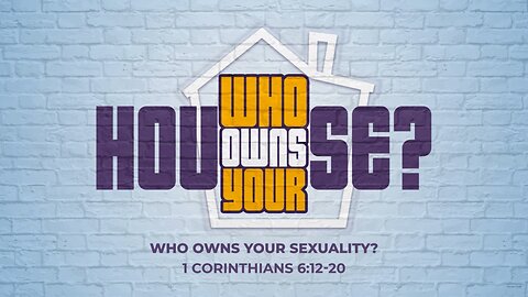 Dr. Tony Evans - OCBF - Who Owns Your House: Sexuality - 07.16.2023