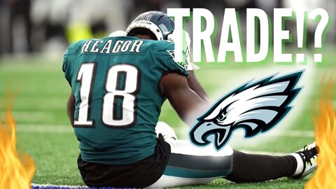 Eagles to TRADE Jalen Reagor to Ravens!? + Nakobe Dean Struggling?