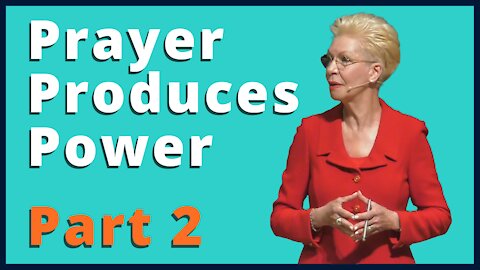 Prayer Produces Power Part 2 | Pastor Cheryl S Jackson