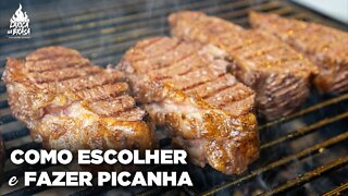 COMO ESCOLHER E FAZER PICANHA