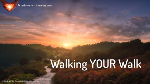 Walking YOUR Walk Energetic/Frequency Activation