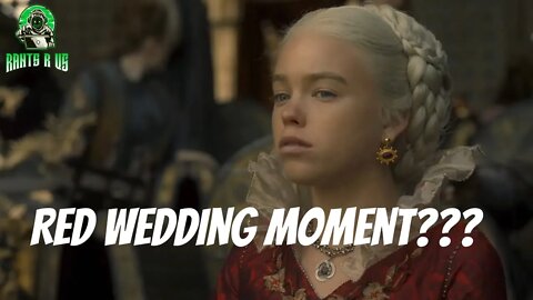 Red Wedding Moment In House Of The Dragon???