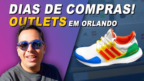 Dias de Compras! Preços e alguns outlets em Orlando.