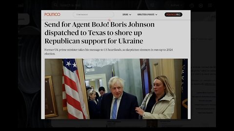 Are The Warmongers Getting Nervous? Boris Johnson visits Texas to Lobby More Billions To Ukraine