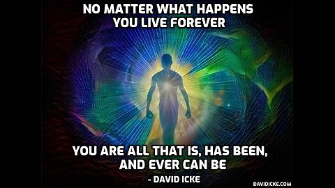 What is Death, The Afterlife & Consciousness? - David Icke in 2015