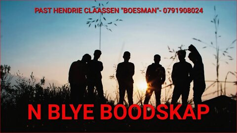 N BLYE BOODSKAP|DAAGLIKSE WOORD BEDIENING|27.05.2022