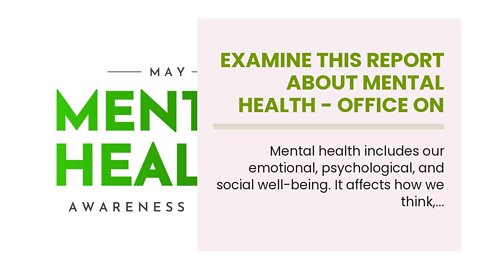 Examine This Report about Mental Health - Office on Women's Health