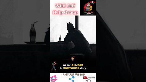 🔥We all are bad in someone's story🔥#shorts🔥#wildselfhelpgroup🔥26 May 2022🔥