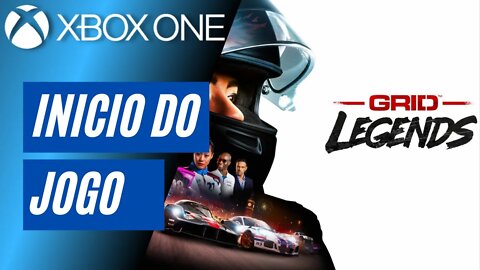 GRID LEGENDS - INÍCIO DO JOGO (XBOX ONE)