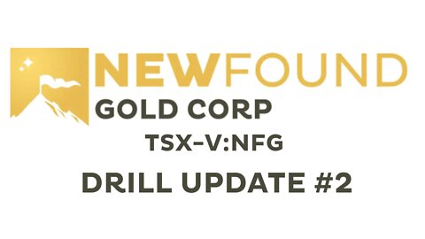 New Found Gold (TSX-V: NFG) - Drill Update #2 - September 09, 2020