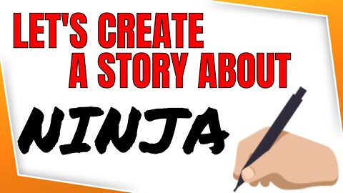 Let's Create An Anime About Ninja