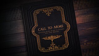 A Call To Arms Episode 3