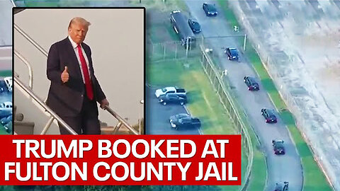 Trump booked at Fulton County Jail, will get mugshot | Breaking news alert | WNN