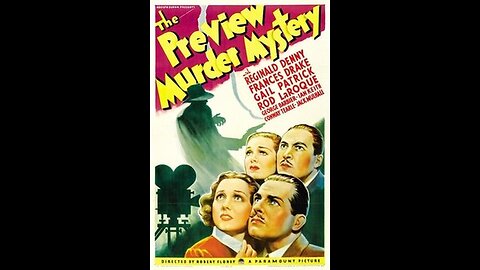 The Preview Murder Mystery (1936)