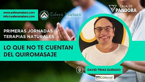 Lo que No te Cuentan del Quiromasaje con David Trias Guirado